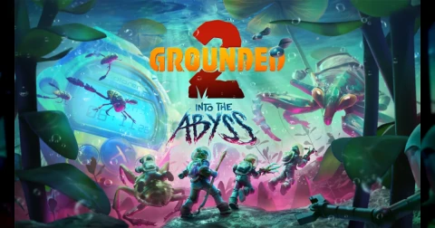 Grounded 2 Into the Abyss 2026 : guide de l’exploration sous-marine