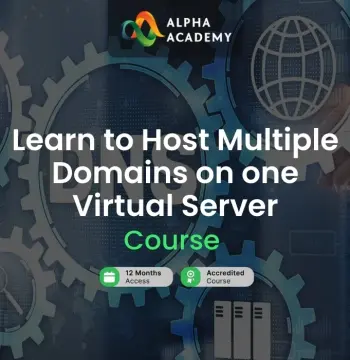 Learn to Host Multiple Domains on one Virtual Server Alpha Academy Code