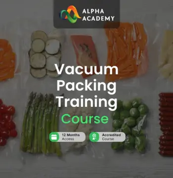 Vacuum Packing Training Alpha Academy Code