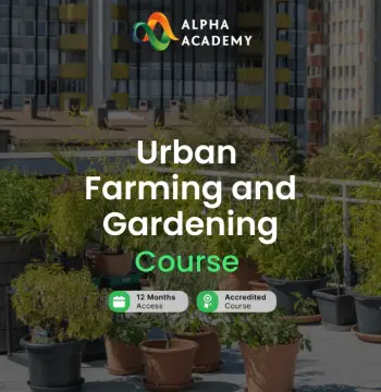 Urban Farming and Gardening Alpha Academy Code