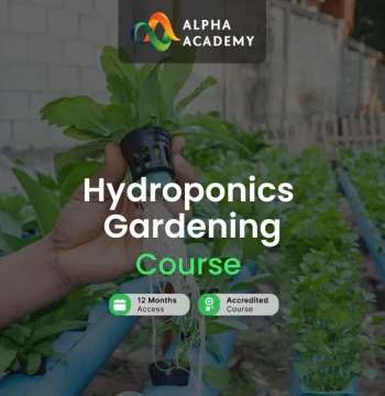 Hydroponics Gardening Online Course Alpha Academy Code