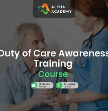 Duty of Care Awareness Training Alpha Academy Code