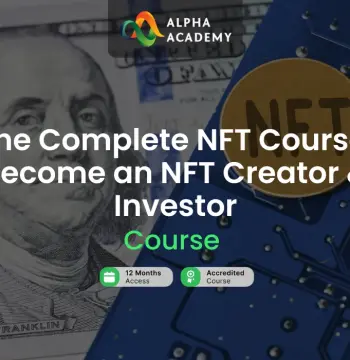 The Complete NFT Course: Become an NFT Creator & Investor Alpha Academy Code