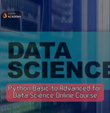 Python Basic to Advanced for Data Science – Complete Online Course John Academy Code