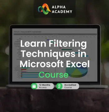 Learn Filtering Techniques in Microsoft Excel Alpha Academy Code