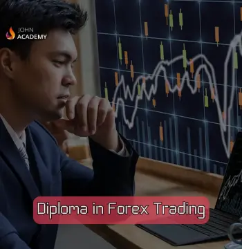 Diploma in Forex Trading – Currency Market Essentials John Academy Code