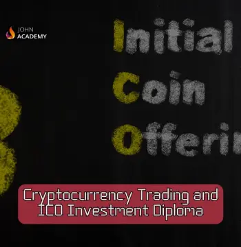 Cryptocurrency Trading & ICO Investment Diploma – Advanced Strategies John Academy Code