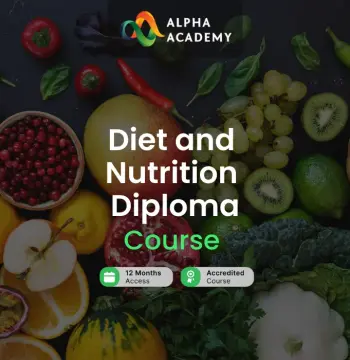 Diet and Nutrition Diploma Alpha Academy Code