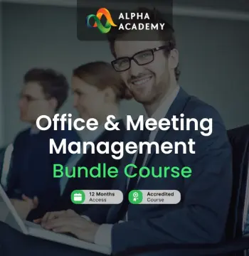 Office & Meeting Management Bundle Course Alpha Academy Code