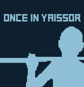 Once in Yaissor PC Steam CD Key