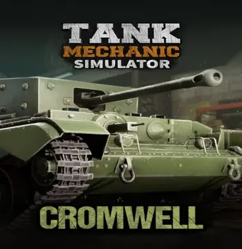 Tank Mechanic Simulator - Cromwell Mk.IV DLC PC Steam CD Key