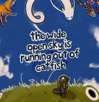 The Wide Open Sky is Running out of Catfish PC Steam CD Key