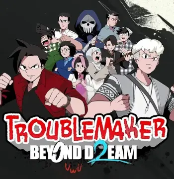 Troublemaker 2: Beyond Dream PC Steam CD Key