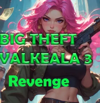 Big Theft Valkeala 3 Revenge PC Steam CD Key