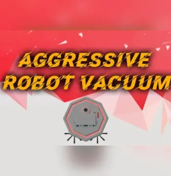 Aggressive Robot Vacuum Steam CD Key