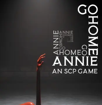 Go Home Annie: An SCP Game PC Steam CD Key