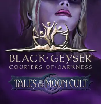 Black Geyser: Couriers of Darkness - Tales of the Moon Cult DLC PC Steam CD Key