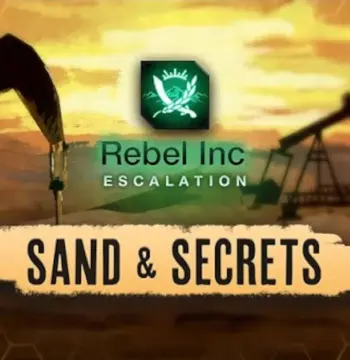 Rebel Inc: Escalation - Sand & Secrets DLC PC Steam CD Key
