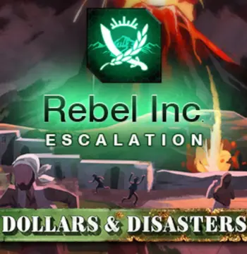 Rebel Inc: Escalation - Dollars & Disasters DLC PC Steam CD Key