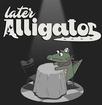 Later Alligator PC Steam CD Key (valid until February 2027)