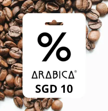 % Arabica SGD 10 Gift Card SG