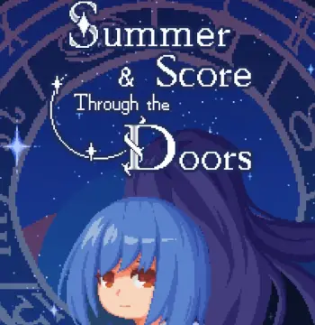 Summer & Score Through the Doors PC Steam CD Key