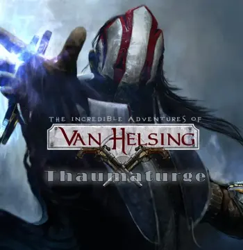 The Incredible Adventures of Van Helsing - Thaumaturge DLC Steam CD Key
