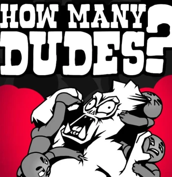 How Many Dudes? PC Steam Account
