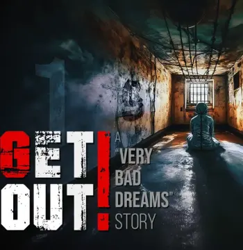 GET OUT! A "Very Bad Dreams" Story PC Steam CD Key