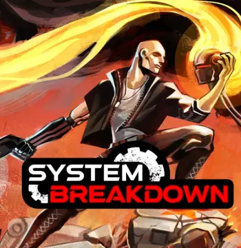 System Breakdown PC Steam CD Key