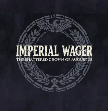 Imperial Wager: The Shattered Crown of Augustus PC Steam CD Key