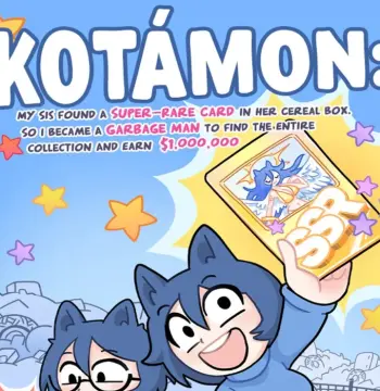 KOTAMON: My Sis Found A Super-Rare Card In Her Cereal Box, So I Became A Garbage Man To Find The Entire Collection And Earn $1,000,000 PC Steam CD Key