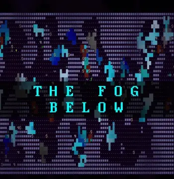 The Fog Below PC Steam CD Key