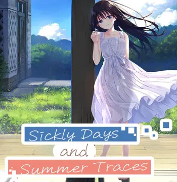 Sickly Days and Summer Traces PC Steam CD Key