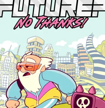 Future? No Thanks! PC Steam CD Key