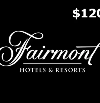 Fairmont Hotels &amp; Resorts C$120 Gift Card CA
