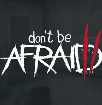 Don't Be Afraid 2 EU PC Steam CD Key