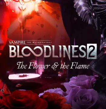 Vampire: The Masquerade - Bloodlines 2 - The Flower &amp; the Flame DLC PC Steam CD Key