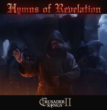 Crusader Kings II - Hymns of Revelation DLC PC Steam CD Key