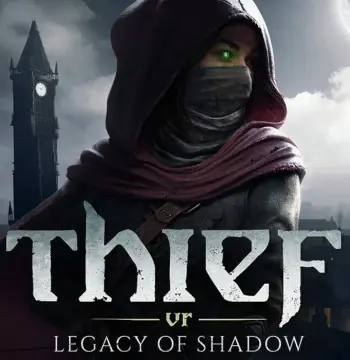 Thief VR: Legacy of Shadow PC Steam CD Key (valid until July 2027)