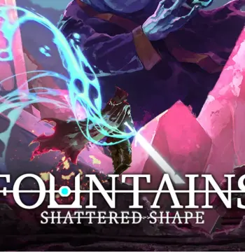 FOUNTAINS - Shattered Shape DLC Xbox Series X|S / PC CD Key