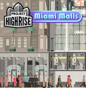Project Highrise - Miami Malls DLC PC Steam CD Key