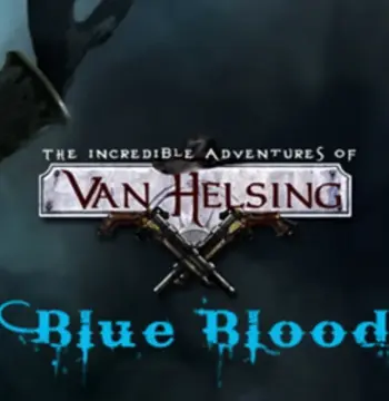 The Incredible Adventures of Van Helsing - Blue Blood DLC Steam CD Key