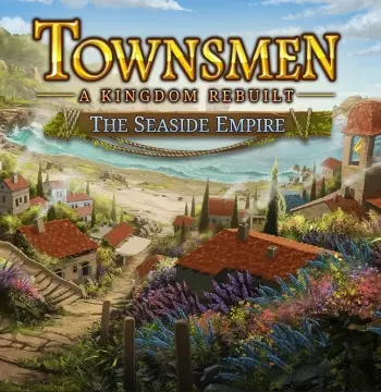Townsmen - A Kingdom Rebuilt: The Seaside Empire DLC PC Steam CD Key