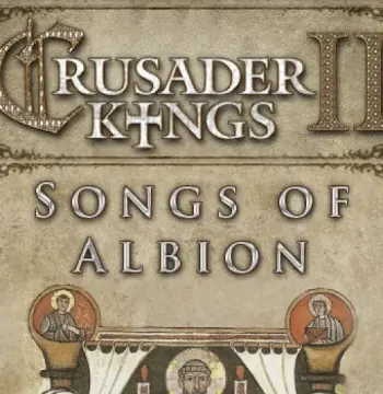 Crusader Kings II - Songs of Albion DLC PC Steam CD Key