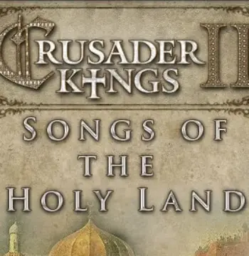 Crusader Kings II - Songs of the Holy Land DLC Steam CD Key