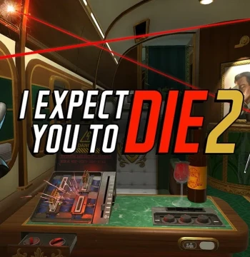 I Expect You To Die 2 Meta Quest CD Key