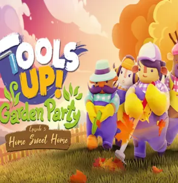 Tools Up! Garden Party - Episode 3: Home Sweet Home DLC Steam CD Key