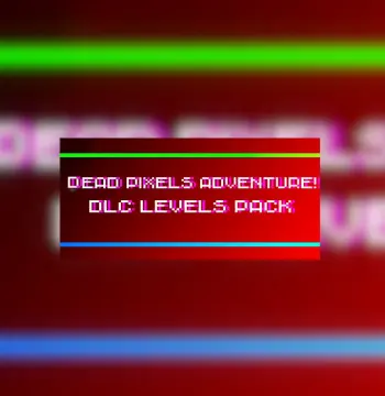 !Dead Pixels Adventure! - DLC Levels pack Steam CD Key