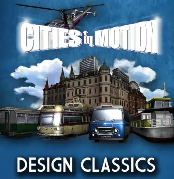 Cities in Motion - Design Classics DLC Steam CD Key